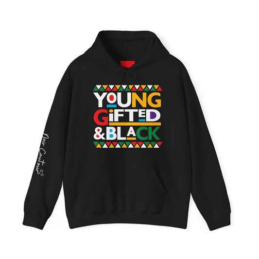 Young Gifted Hooded Sweatshirt