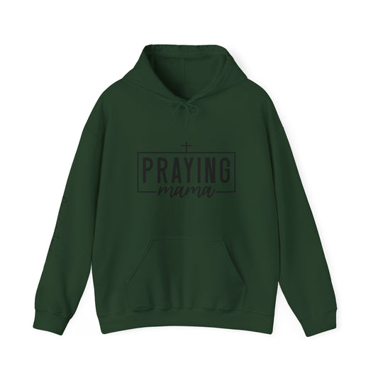 Praying Mama Hooded Sweatshirt